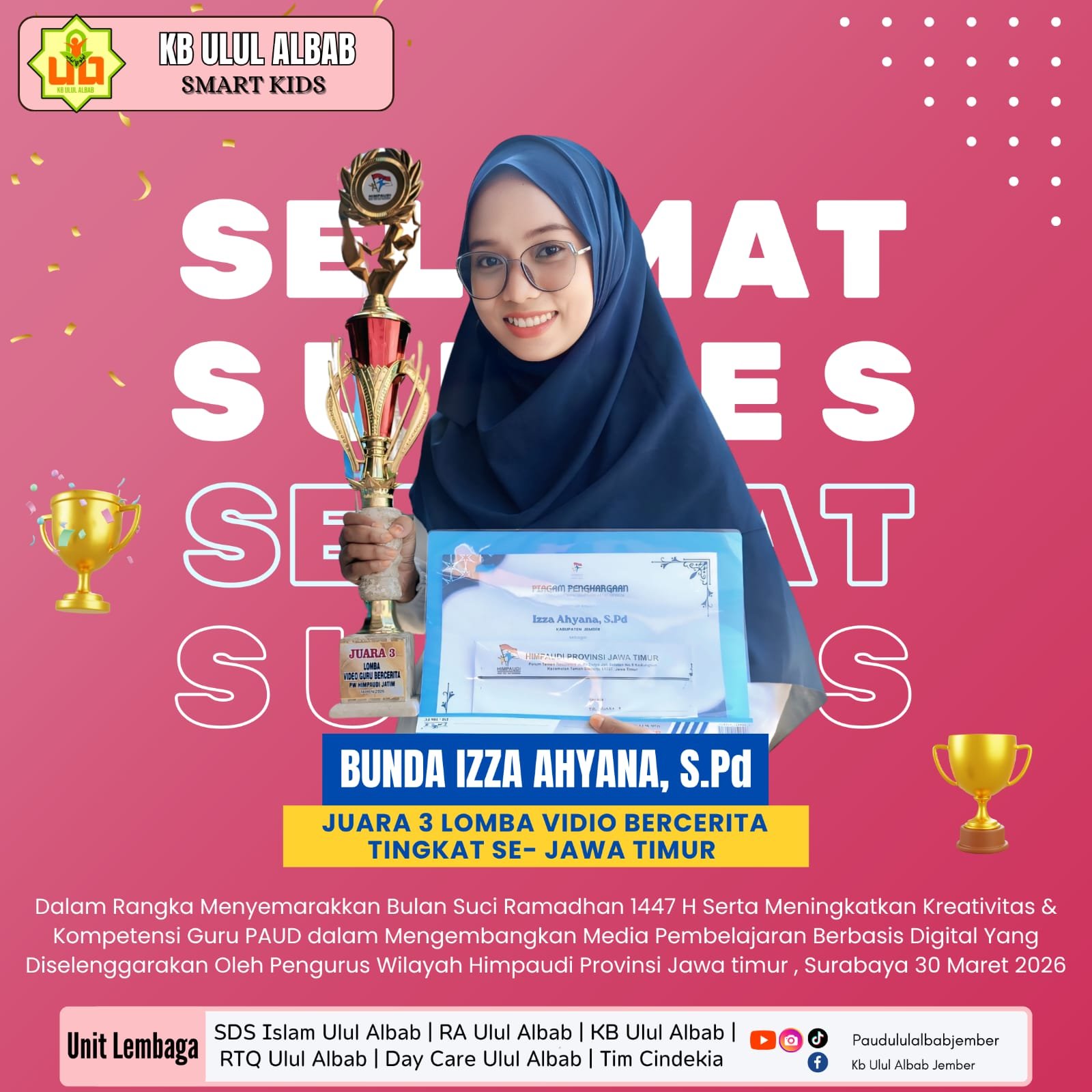 Read more about the article Bunda Izza Ahyana Juara 3 Se-Jawa Timur